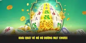 Nổ hũ đường mạt chược tại Nohu90