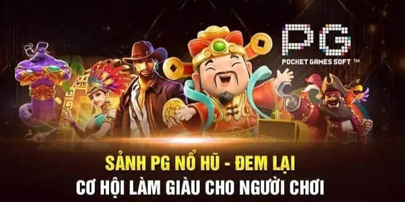 Trò chơi PG Nổ hũ trên Nohu90 có gì khiến người chơi mê mẩn